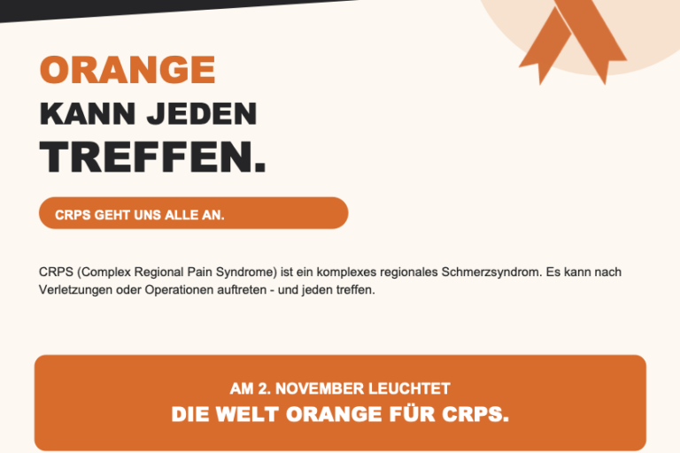 Das Plakat zum Aktionstag ist mit oranger Schleife sowie entsprechend im Text hervorgehobenen Highlights gestaltet und enthält folgende Informationen: Color The World Orange: Welt-CRPS-Tag am 2. November 2026. Am ersten Montag im November wird CRPS weltweit sichtbar. Orange kann jeden treffen. CRPS geht uns alle an. CRPS (Complex Regional Pain Syndrome) ist ein komplexes regionales Schmerzsyndrom. Es kann nach einer Verletzung oder Operation auftreten - und jeden treffen. Am 2. November leuchtet die Welt Orange für CRPS. 1) Zeig Farbe. 2) Teile Wissen. 3) Mach CRPS sichtbar. Mehr erfahren: ctwo.crpsselbsthilfe.org #CRPSOrangeDay #Nervember #CRPSSelbsthilfe