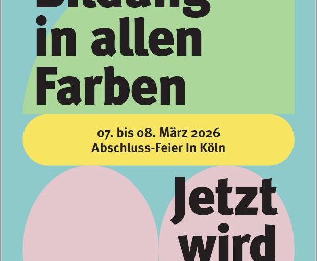 Auf dem Plakat der Veranstaltung stehen vor dem Hintergrund geometrischer Formen in verschiedenen Pastellfarben die Informationen „Bildung in allen Farben - Jetzt wird gefeiert! 7. bis 8. März 2026: Abschluss-Feier in Köln“ sowie das INKLUEVO-Logo (Einfach gut gebildet - Inklusive Erwachsenenbildung vor Ort).