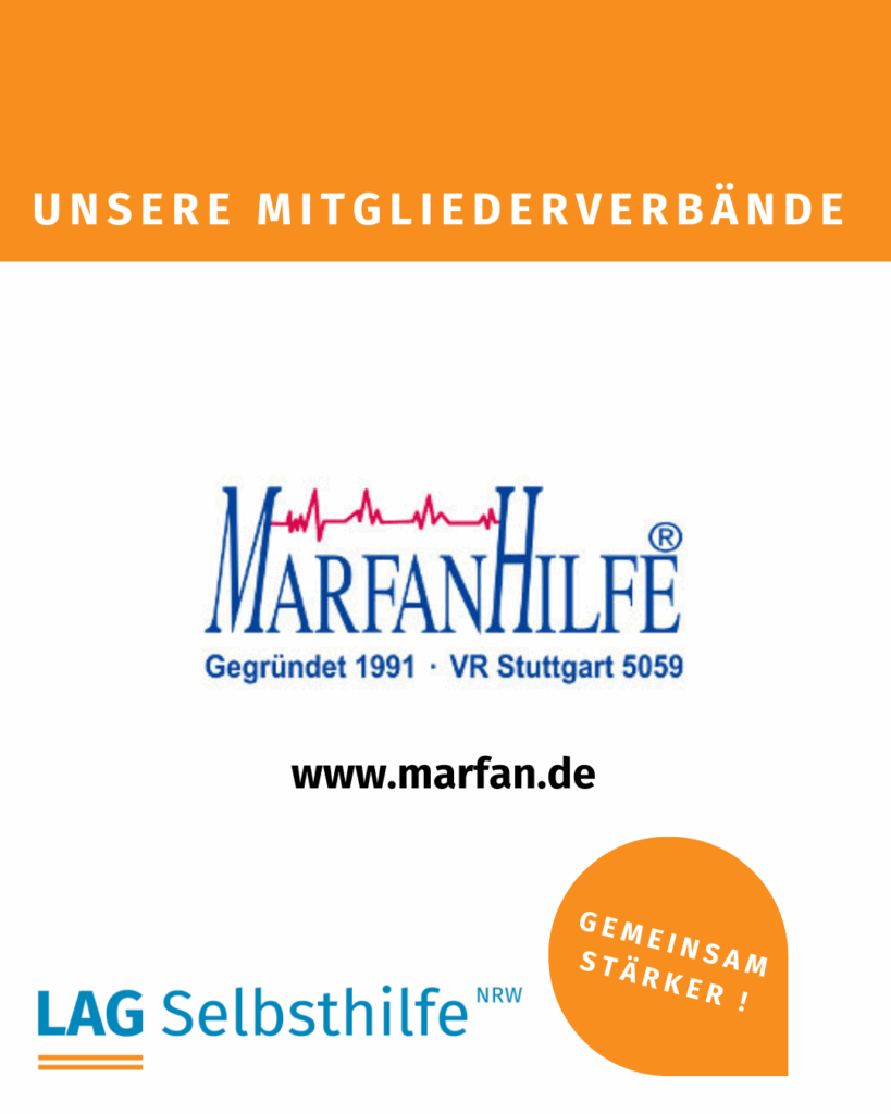 Die Kachel zeigt oben einen orangen Balken, auf dem in weißer Schrift „Unsere Mitgliederverbände“ hervorgehoben ist. Darunter ist das Logo des Vereins „MARFAN HILFE - Gegründet 1991 - VR Stuttgart 5059“ in Blau mit roter EKG-Kurve eines unregelmäßigen Herzschlags abgebildet und die Webseite vermerkt (www.marfan.de). Am unteren Bildrand steht links das Logo der LAG Selbsthilfe NRW in Blau- und Orange-Tönen sowie der Claim „Gemeinsam stärker“ in weißer Schrift auf einer orangefarbenen Sprechblase.